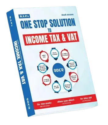 One Stop Solution to Income Tax and VAT book, updated for the Finance Act 2082